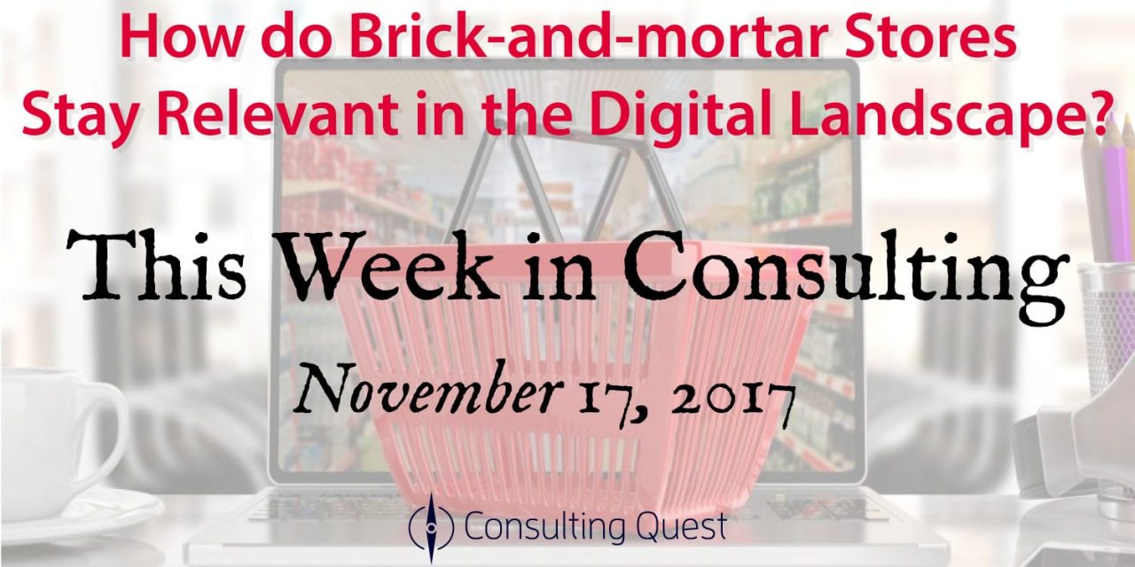 This Week in Consulting: The New Retail Industry