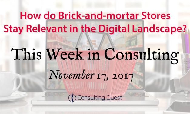 This Week in Consulting: The New Retail Industry