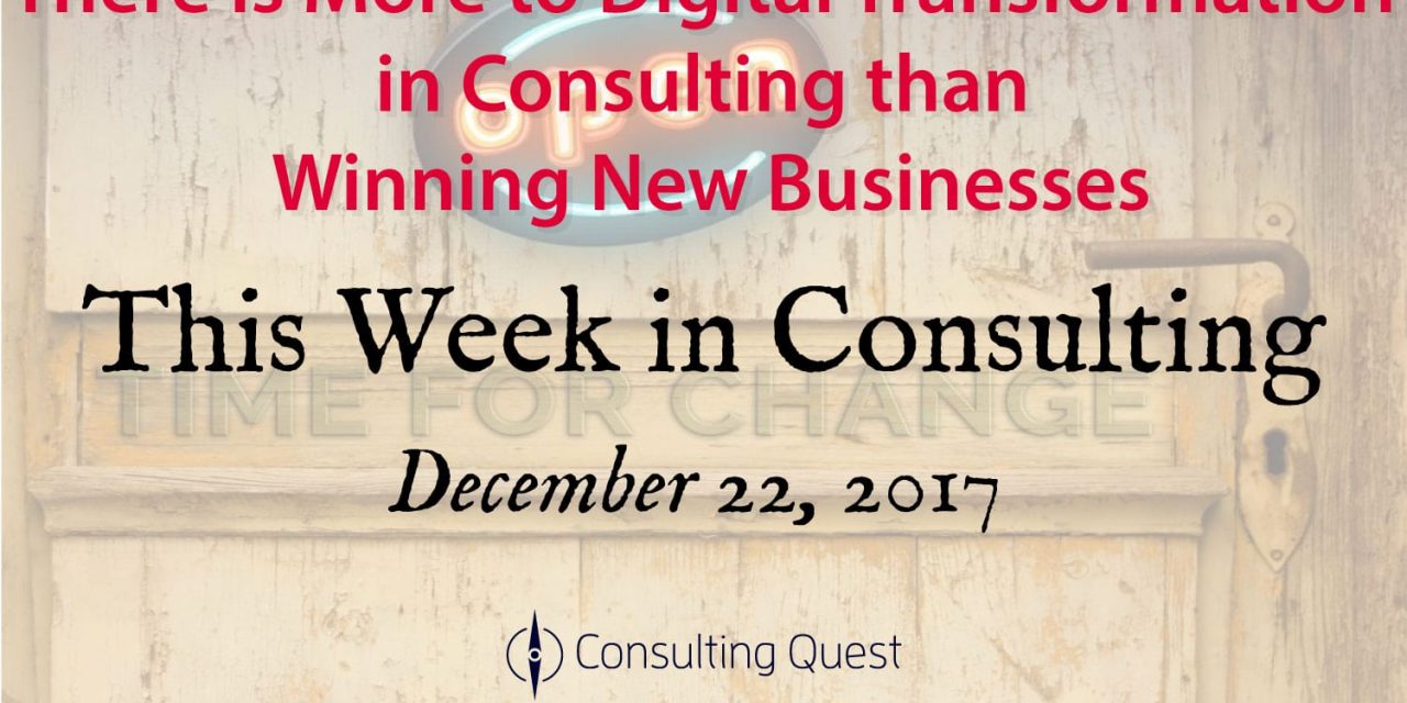 This Week in Consulting: Digital Transformation in the Consulting Industry