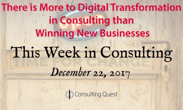 This Week in Consulting: Digital Transformation in the Consulting Industry