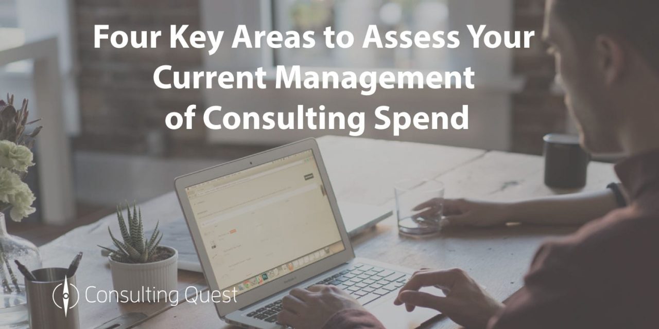 Self-Diagnostic to Improve the Management of Your Consulting Spend