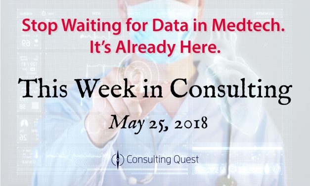 This Week in Consulting: Medtech Trends