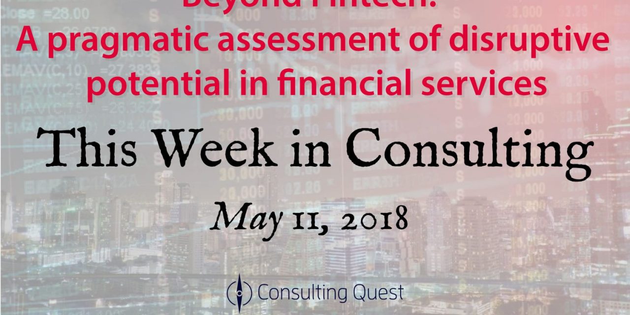 This Week in Consulting: Everything Fintech Innovation