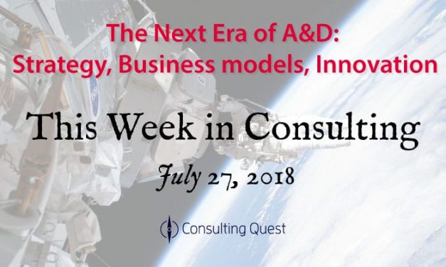 This Week in Consulting: Disruptive Innovation in Aerospace and Defense