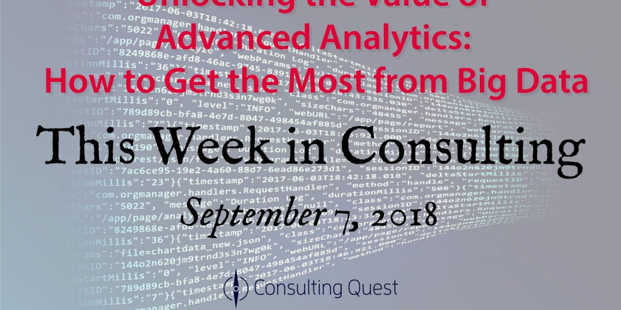 This Week in Consulting: Getting the Most From Big Data