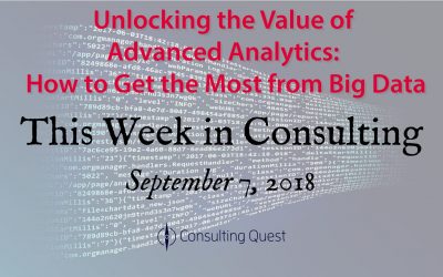 This Week in Consulting: Getting the Most From Big Data