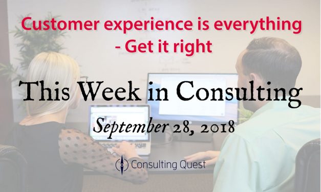 This Week in Consulting: Customer Experience Tools and Trends