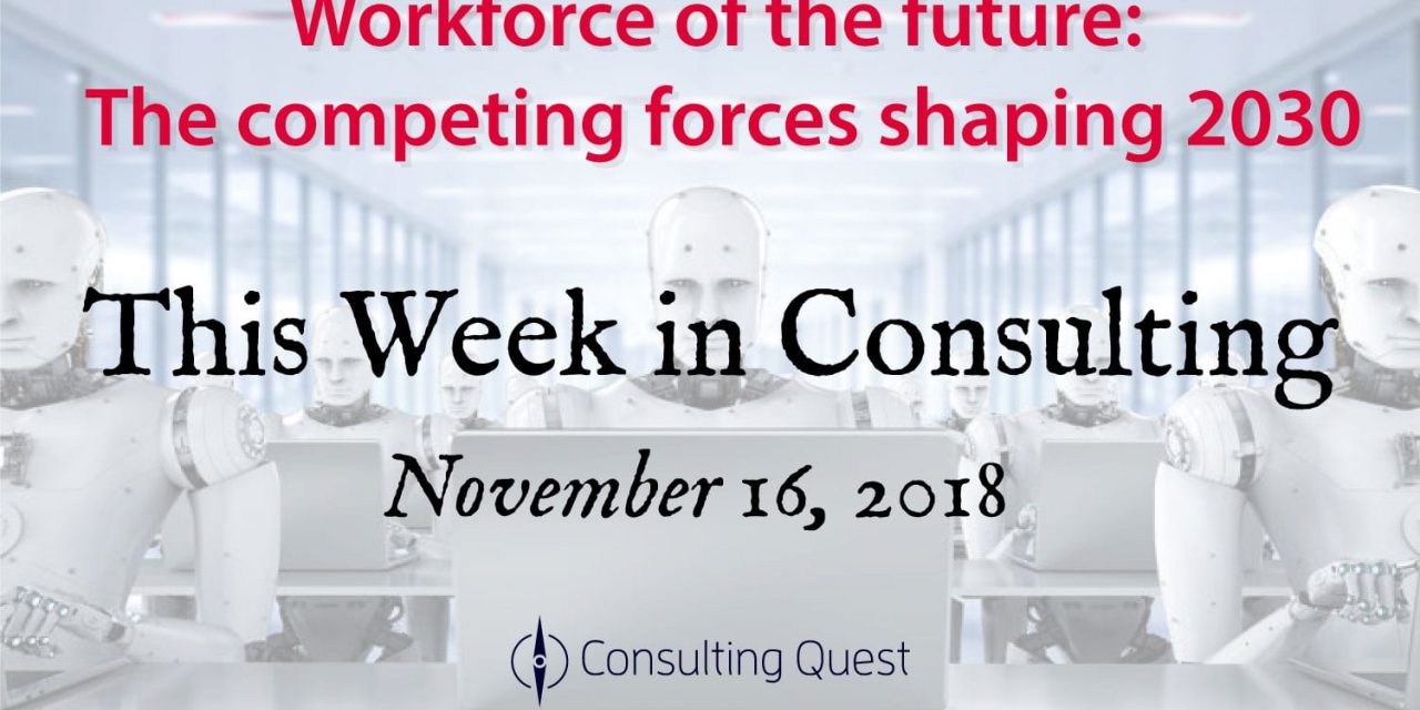 This Week in Consulting: Workforce of the Future