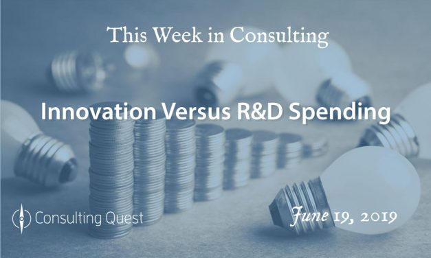 This Week in Consulting: Innovation Versus R&D Spending