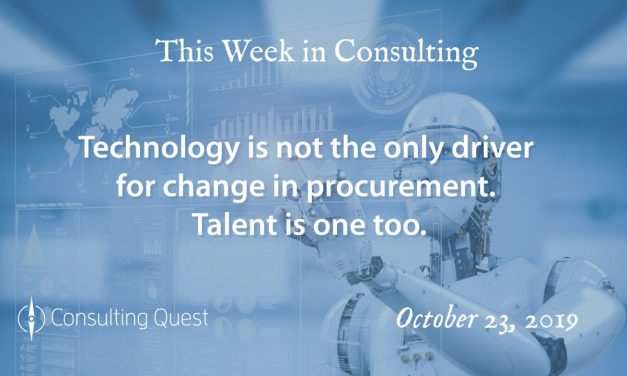 This Week in Consulting:Technology is not the only driver for Change in Procurement.