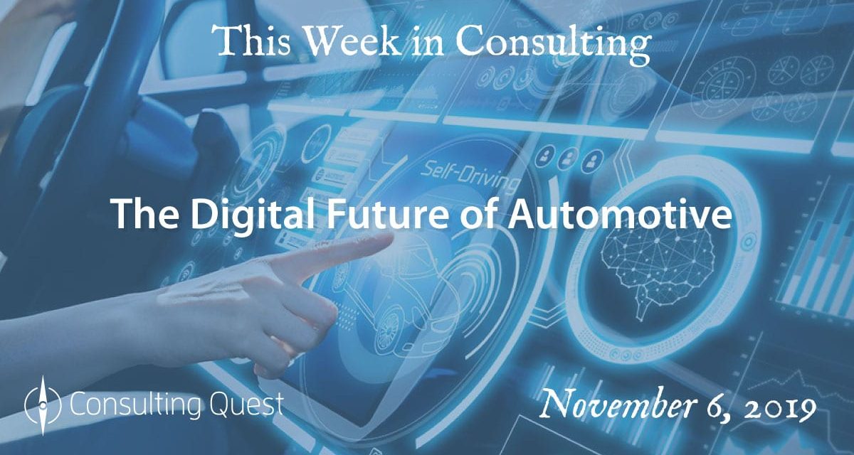 This Week in Consulting:The Digital Future of Automotive
