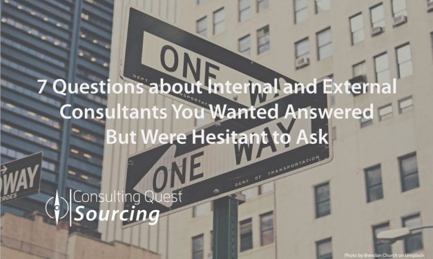 Top 7 Questions about Internal and External Consultants You Wanted Answered But Were Hesitant to Ask