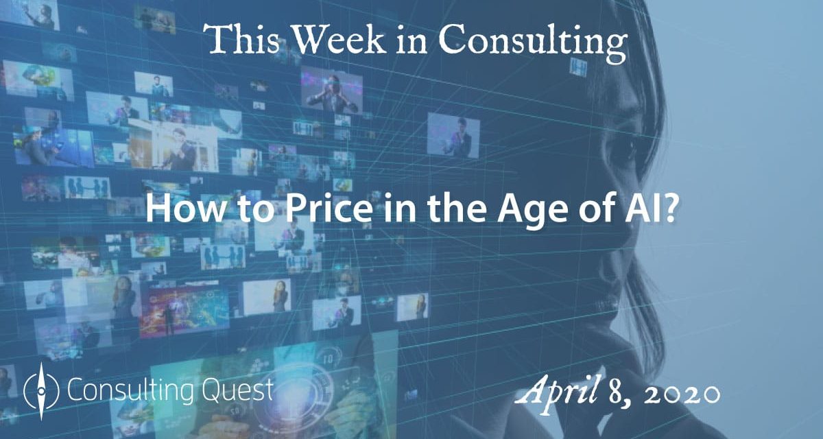 This Week in Consulting: How to Price in the Age of AI?