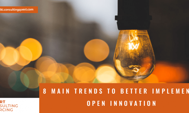 8 Main Trends to better implement Open Innovation