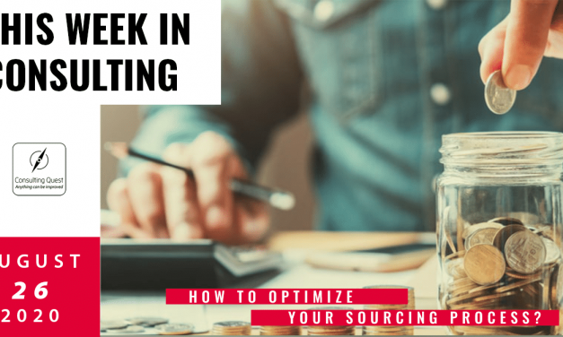 This Week In Consulting: How to optimize your sourcing process?