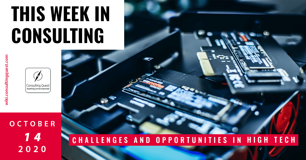 This Week In Consulting: Challenges and opportunities in High Tech
