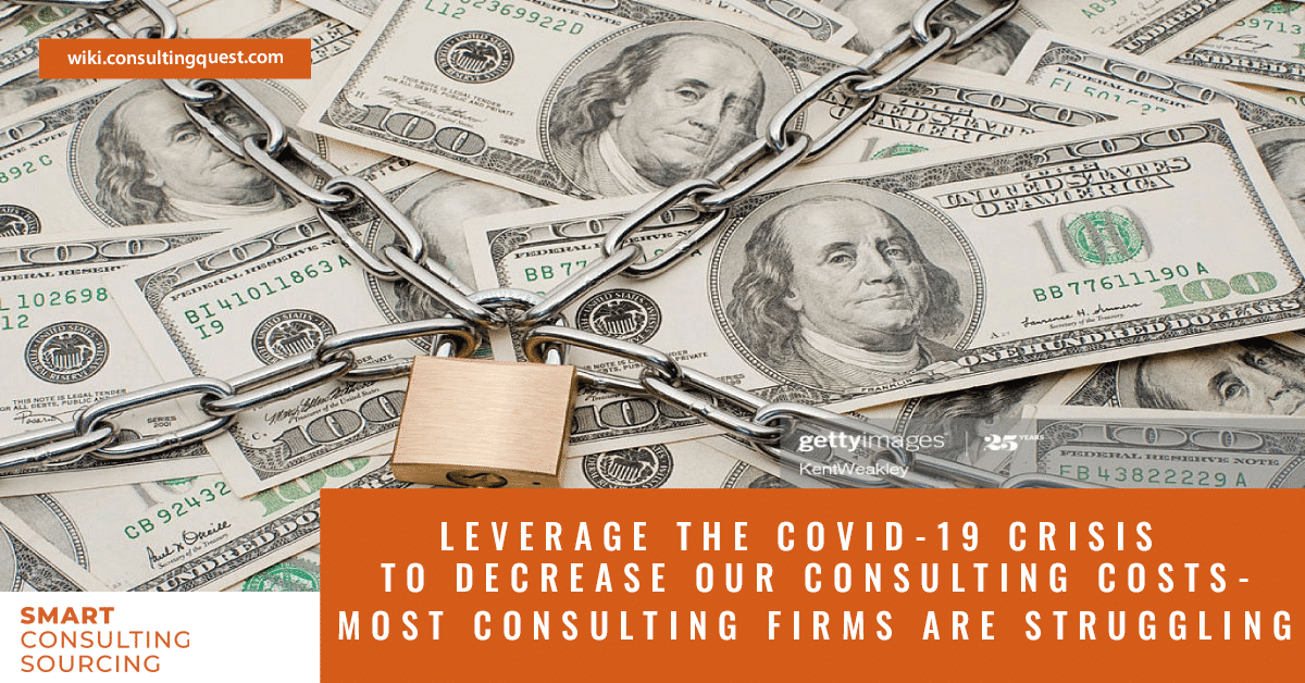 Leverage the Covid-19 crisis to decrease your consulting costs