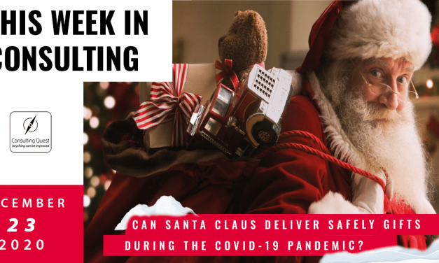 This Week In Consulting: Can Santa Claus deliver safely gifts during the Covid-19 pandemic?