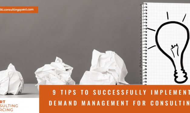 9 tips to successfully implement demand management for consulting