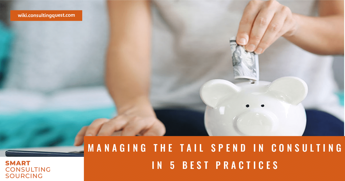 Our 5 recommended practices to Avoid the Most Common Mistakes in Managing The Tail Spend
