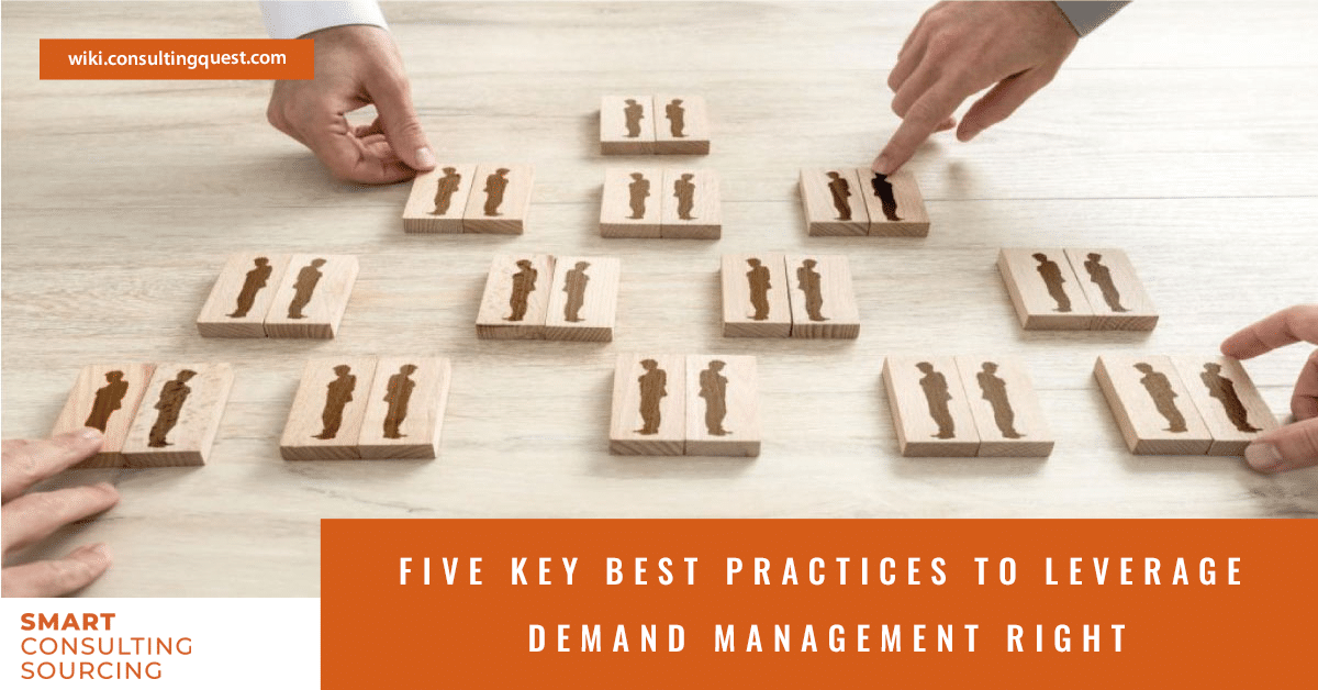 Five key best practices to leverage demand management right