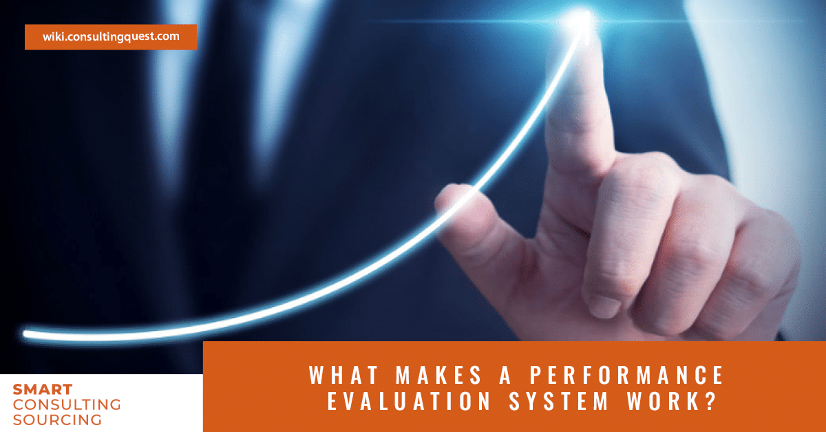 What makes a performance evaluation system work?