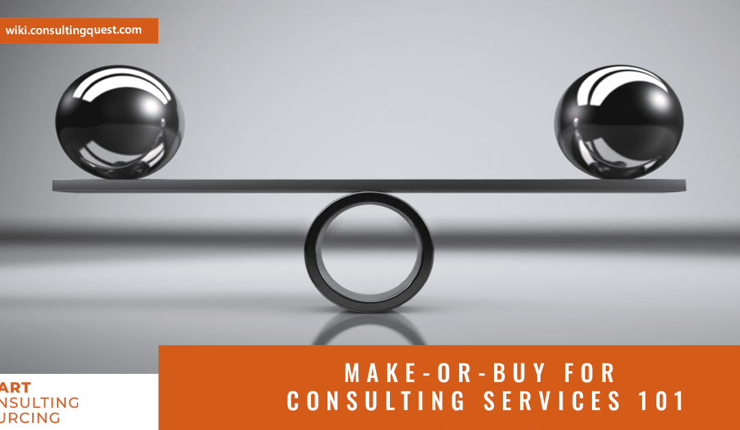 Make-or-buy for consulting services 101