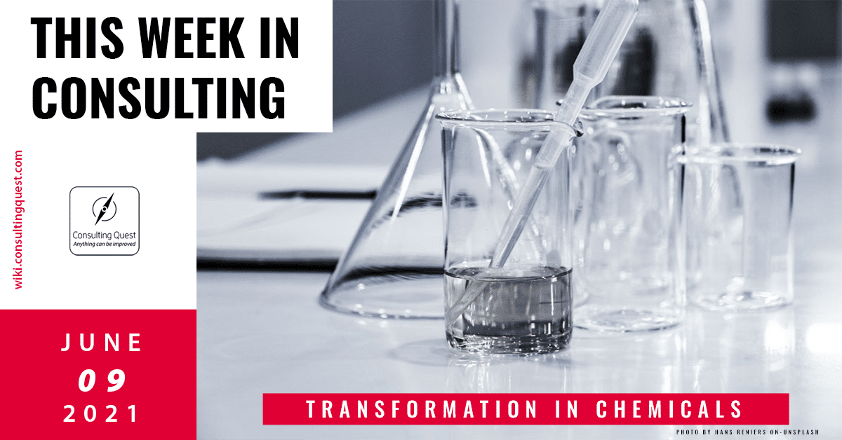 This Week In Consulting: Transformation in Chemicals