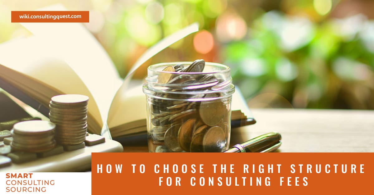 How to choose the right structure for consulting fees?