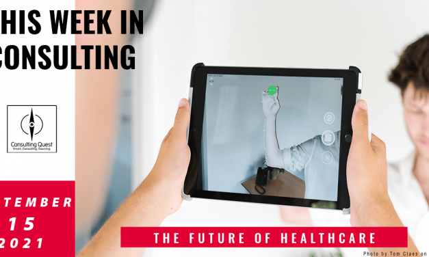 This Week In Consulting: The future of healthcare