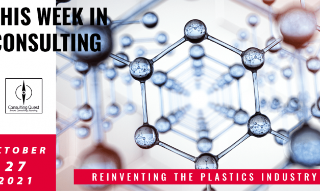 This Week In Consulting:  Reinventing the plastics industry