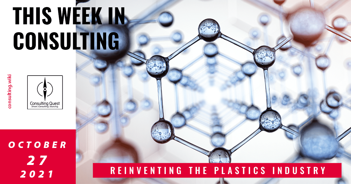 This Week In Consulting:  Reinventing the plastics industry