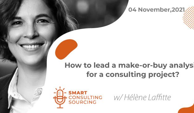 Podcast | How to lead a make-or-buy analysis for a consulting project?
