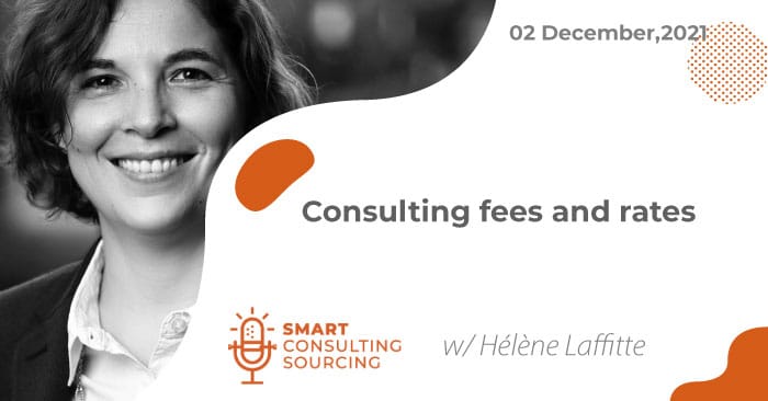 Podcast | Consulting fees and rates.