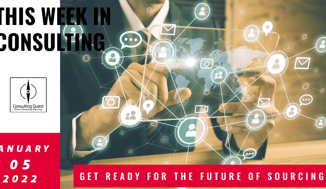 Get ready for the future of Sourcing | This Week in Consulting