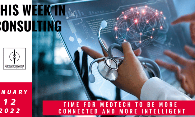 Time for Medtech to be more connected and more Intelligent  | This Week in Consulting
