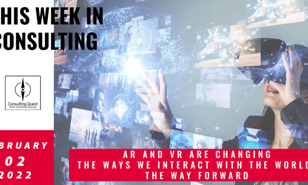 How AR and VR will impact all of us in 2022   | This Week in Consulting