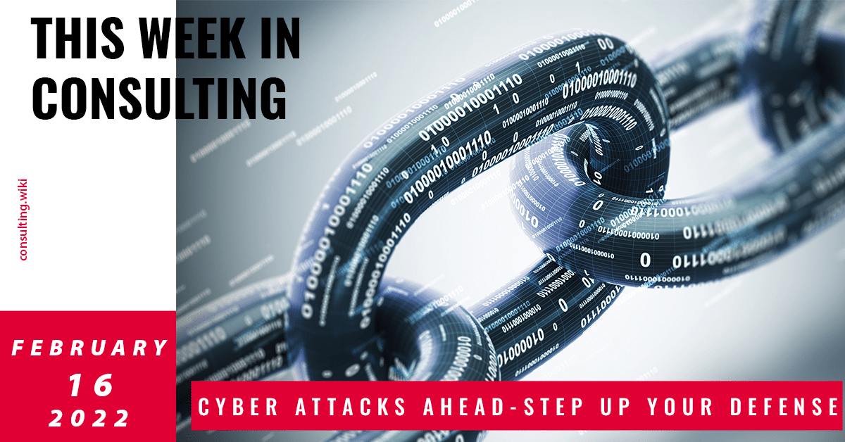 Cybersecurity threat landscape for 2022: explore with the experts | This Week in Consulting