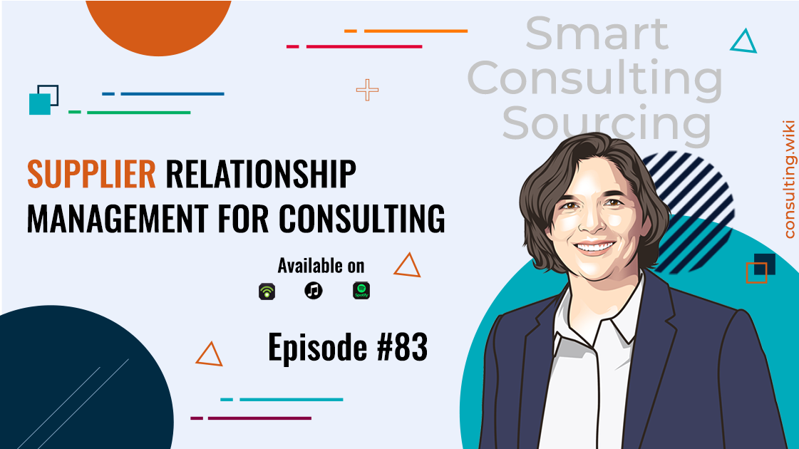 Supplier Relationship Management for Consulting | Podcast