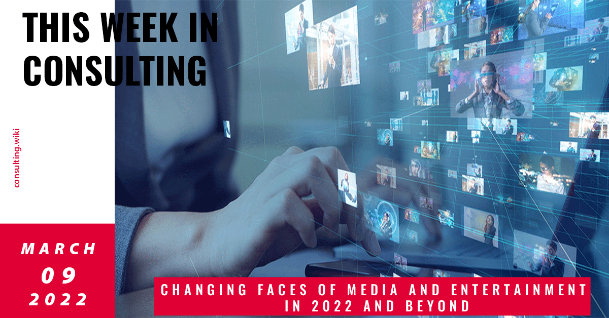 Digital Transformation of the Media & Entertainment Industry | This Week in Consulting