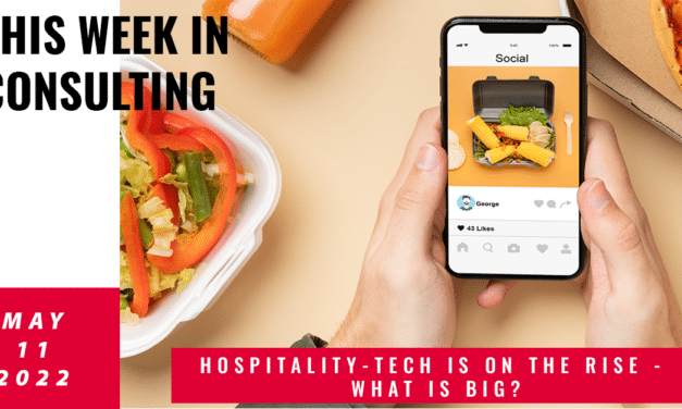 Hospitality embracing new technologies | This Week in Consulting