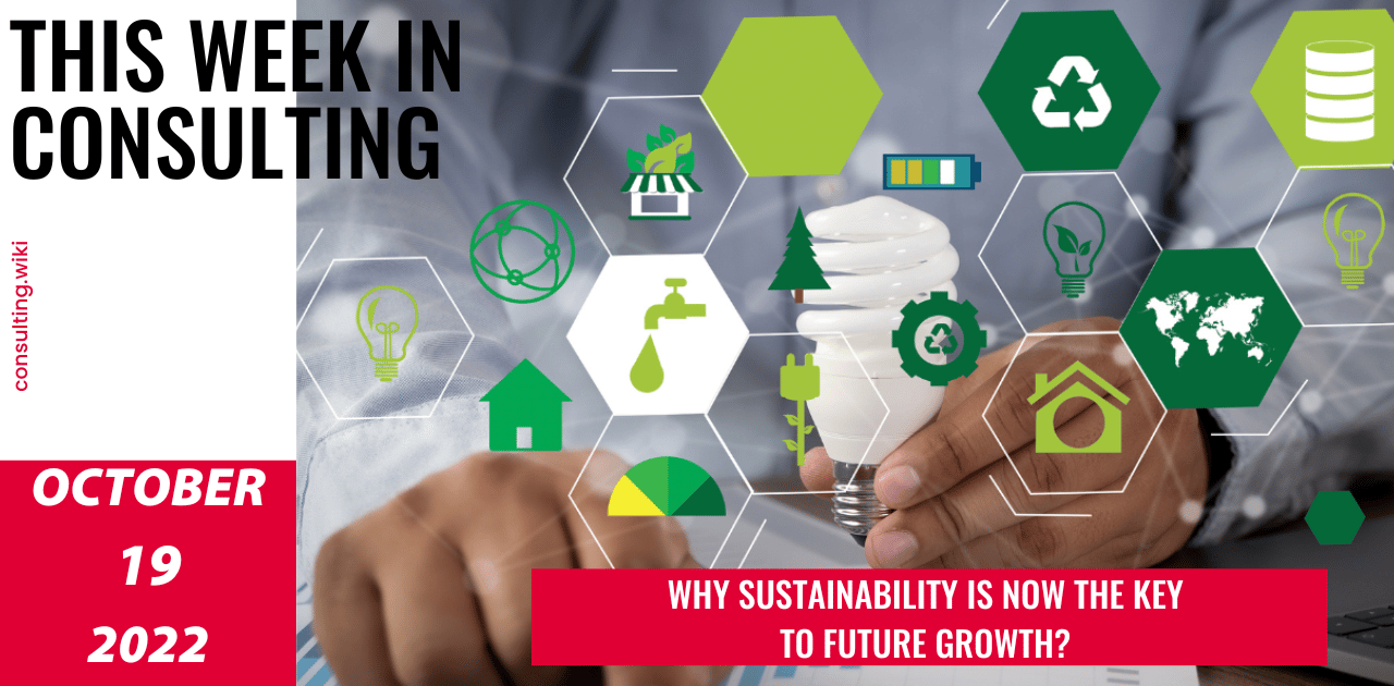 Why Is Sustainability Critical to the Future of Organizations?  | This Week in Consulting