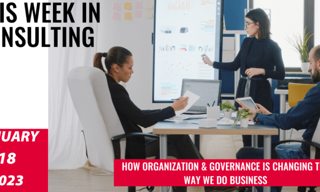 Best Practices for Organization & Governance in 2023 | This Week in Consulting