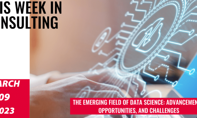 Applications and Innovations in Data Science: Trends for 2023 and Beyond | This Week in Consulting