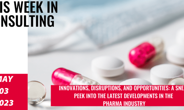 Top Pharma Industry Trends to Watch in 2023 and Beyond  | This Week in Consulting