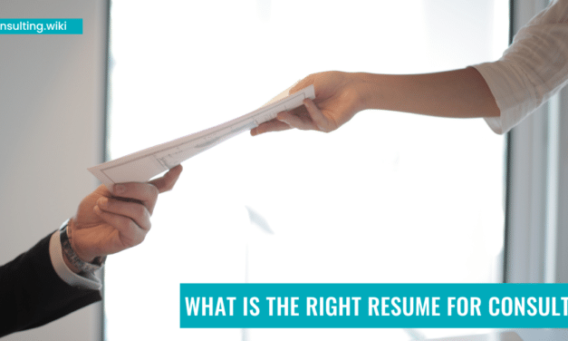 What Is the Right Resume for Consulting?