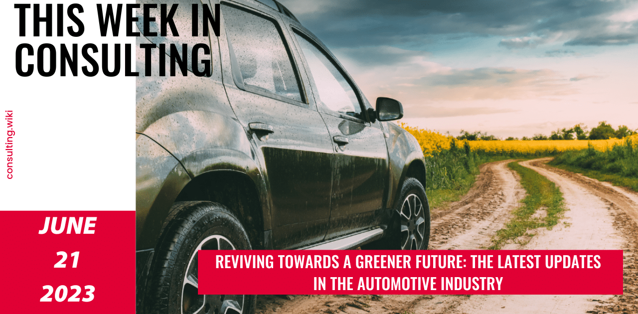 Unveiling the Automotive Revolution:  Key Trends,  Innovations, and Challenges  | This Week in Consulting