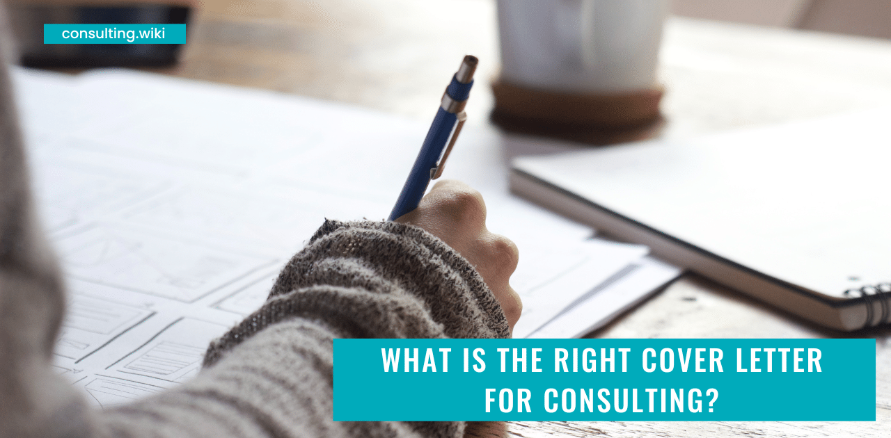 What is the Right Cover Letter for Consulting?