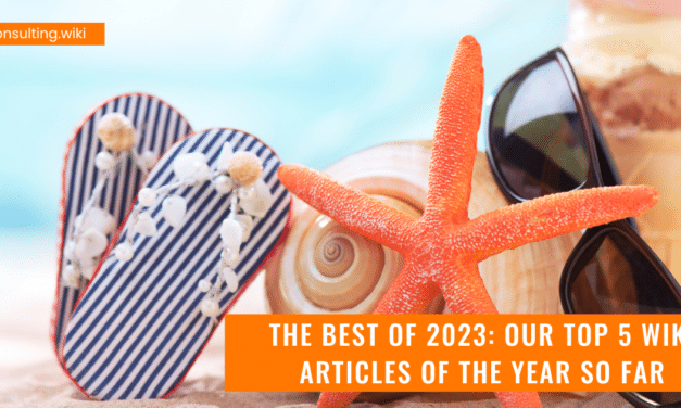 The Best of 2023: Our Top 5 Wiki Articles of the Year So Far