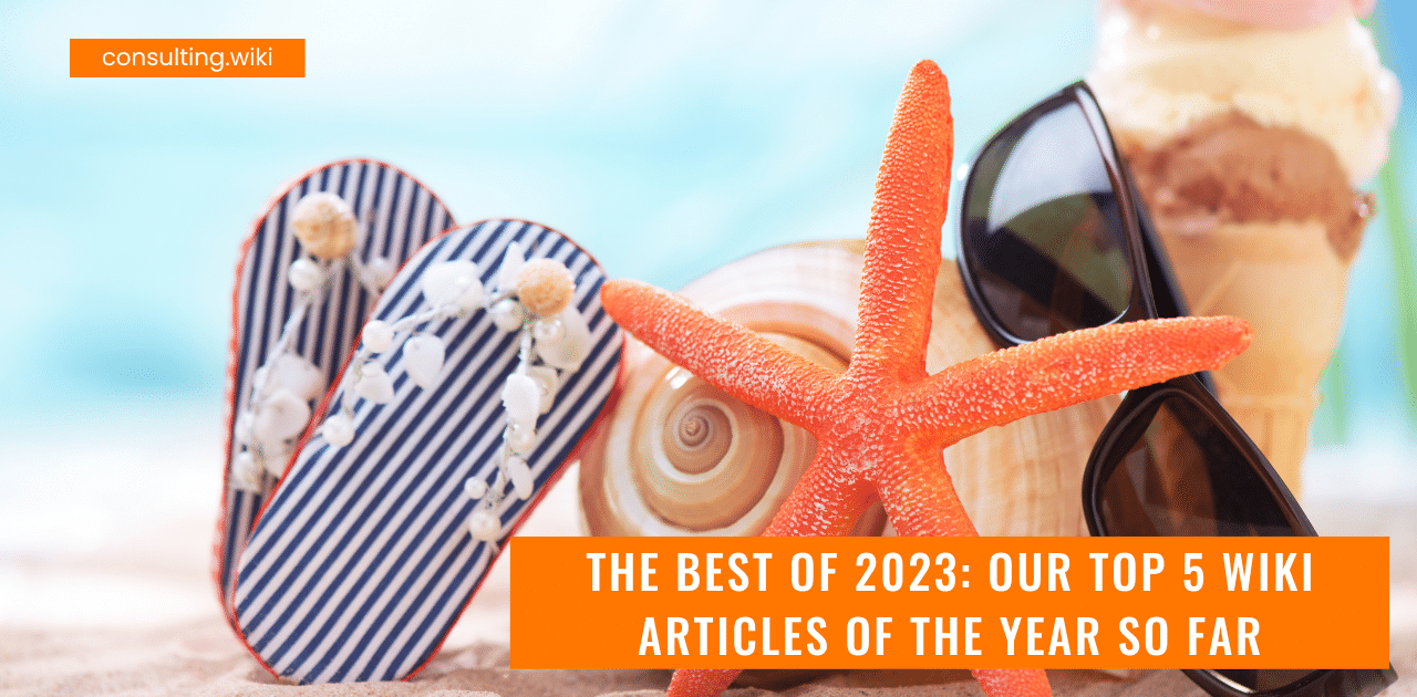The Best of 2023: Our Top 5 Wiki Articles of the Year So Far